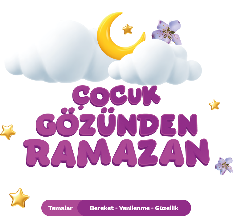 Çocuk Gözünden Ramazan